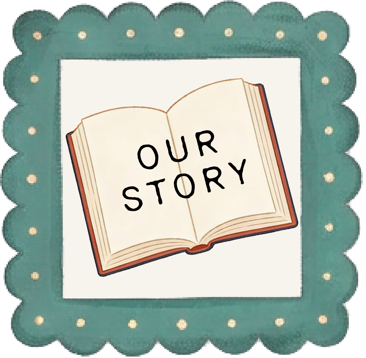 Our Story